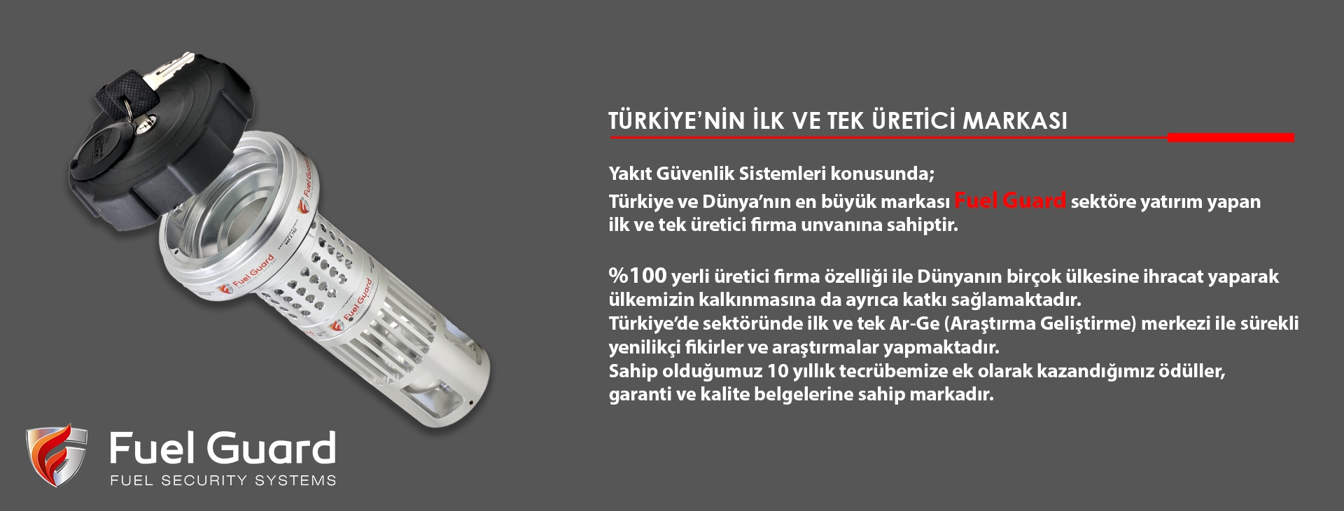 Türkiye'nin İlk ve Tek Yakıt Güvenlik Sistemleri Üreticisi